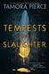 "Tempests and Slaughter: A Tortall Legend” by Tamora Pierce